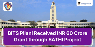 BITS Pilani Received INR 60 Crore Grant through SATHI Project for Advanced Research Facilities